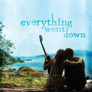 Everything Went Down film poster