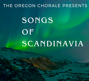 image of the northern lights with text reading "the Oregon chorale presents songs of Scandinavia"
